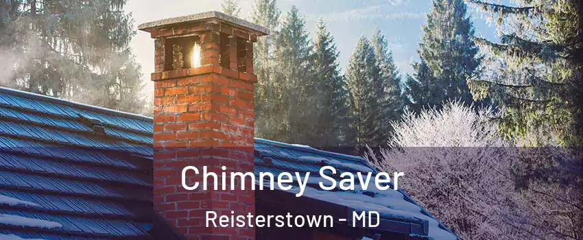  Chimney Saver Reisterstown - MD